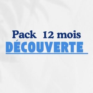 Pack Découverte 12 mois